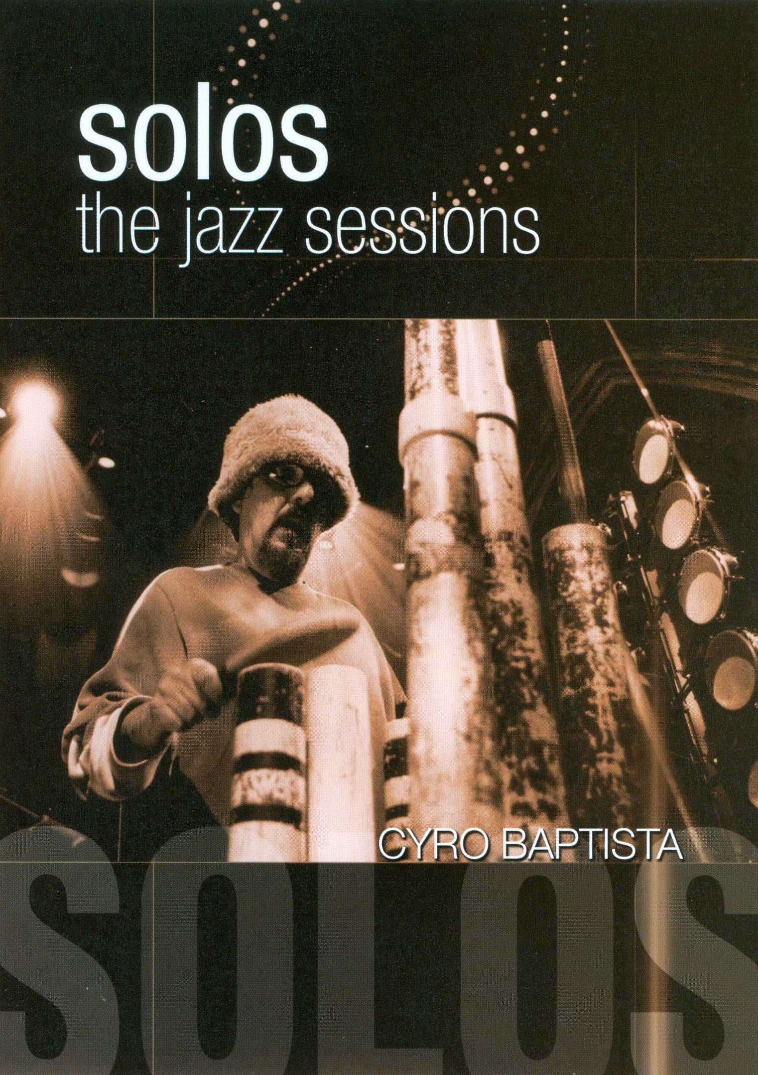 Solos: The Jazz Sessions [DVD] cover art