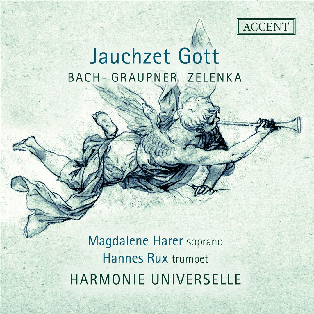 Jauchzet Gott: Bach, Graupner, Zelenka cover art