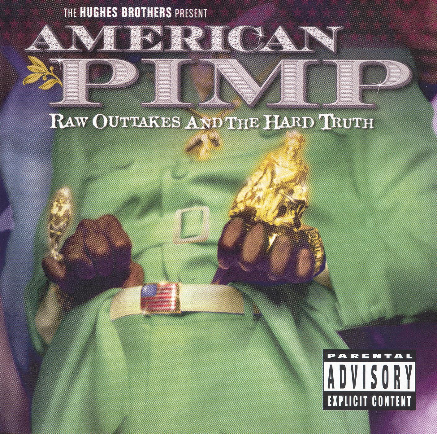American Pimp: Raw Outtakes and the Hard Truth cover art