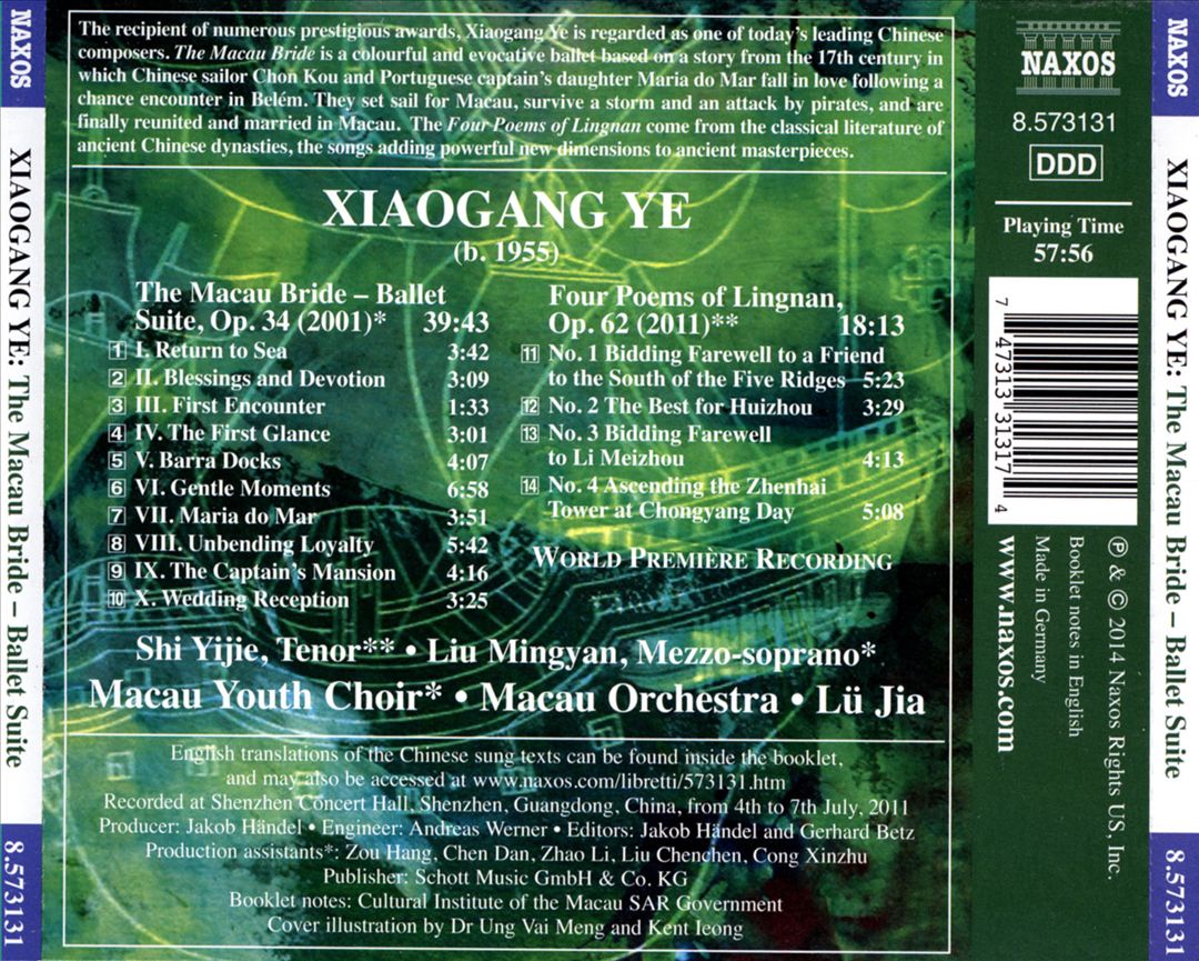 Xiaogang Ye: The Macau Bride (Ballet Suite); Four Poems of Lingnan cover art