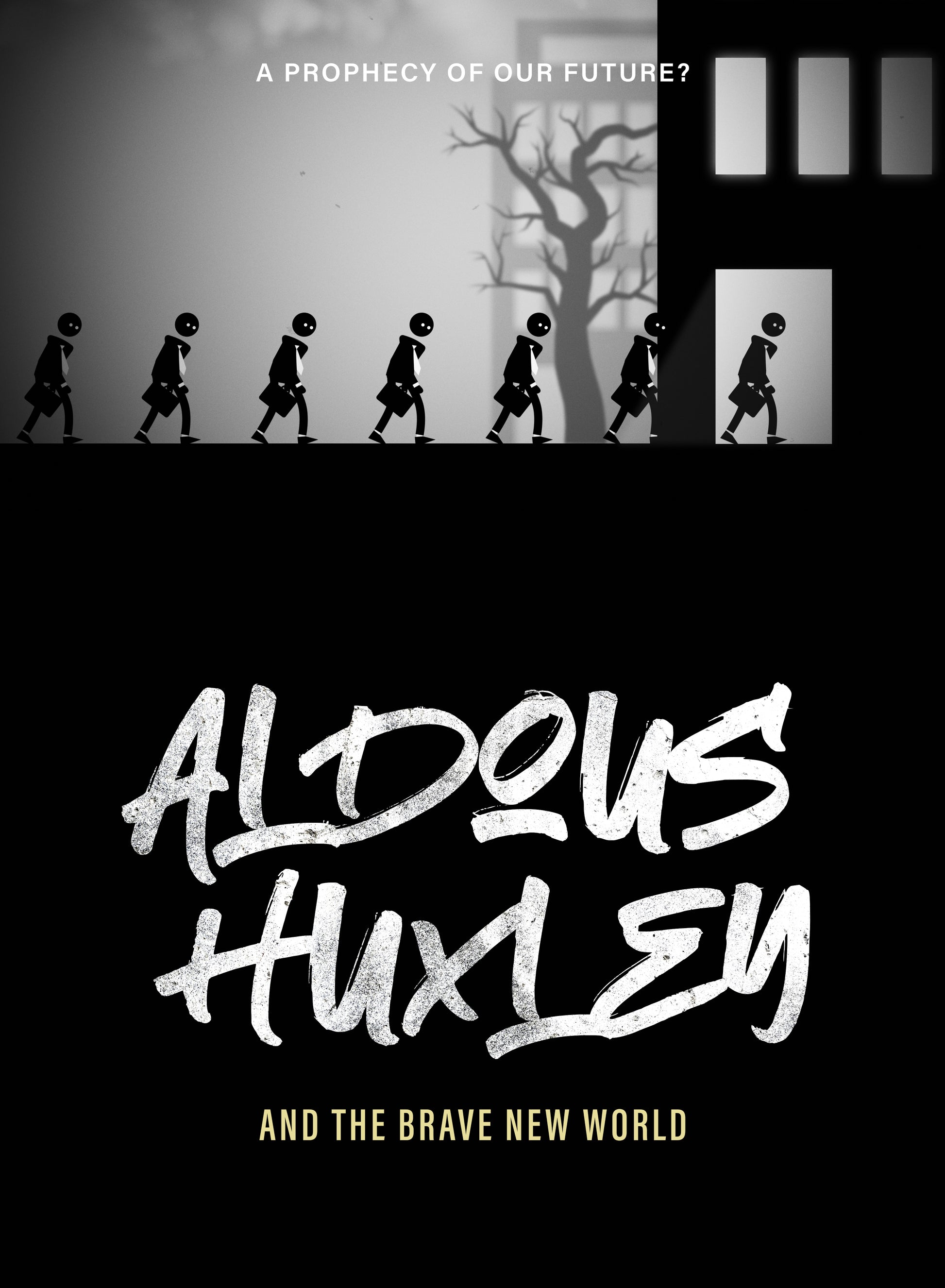 Aldous Huxley and the Brave New World cover art