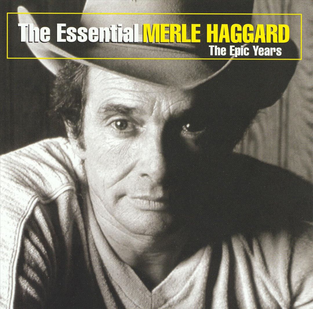 Essential Merle Haggard: The Epic Years cover art