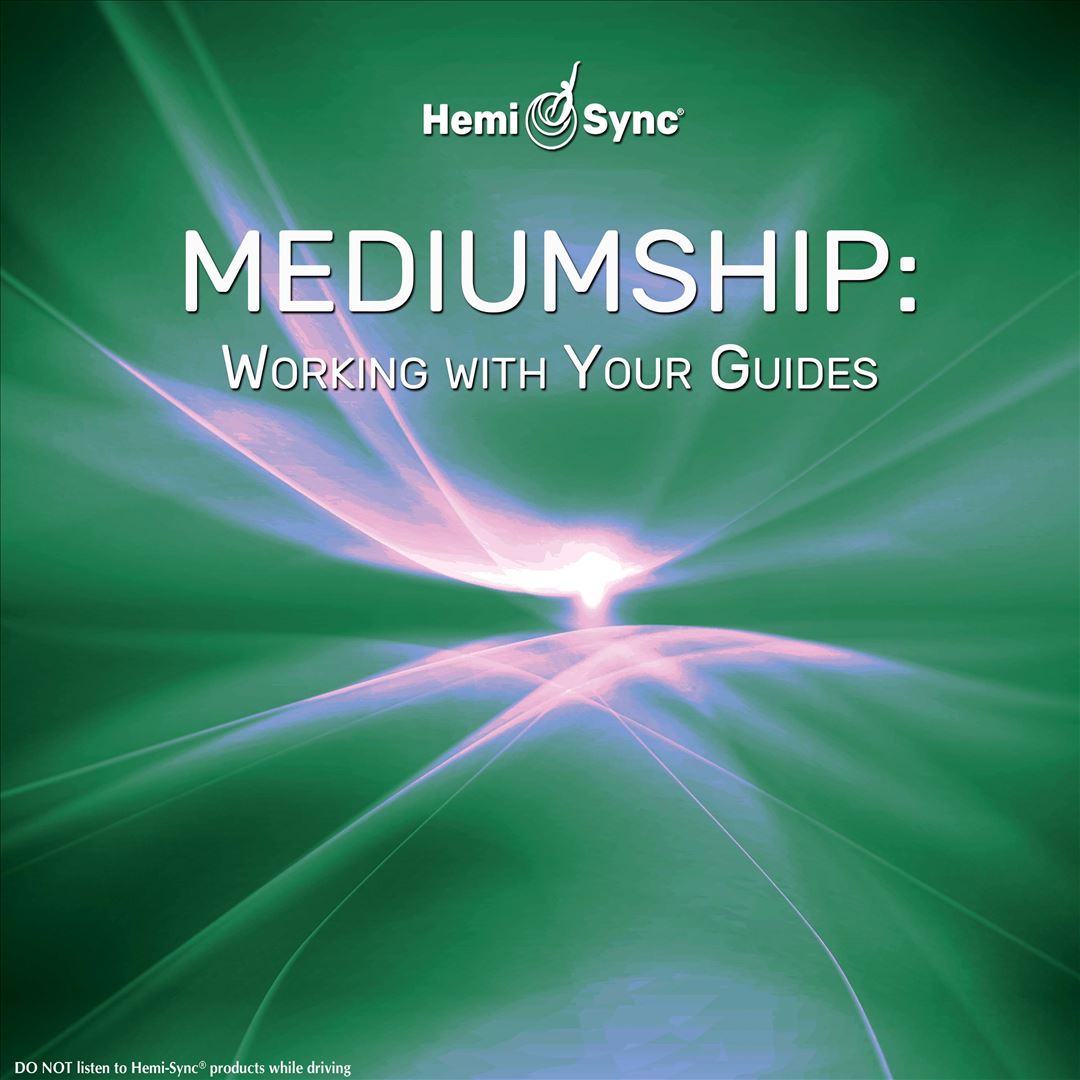 Mediumship: Working With Your Guides cover art