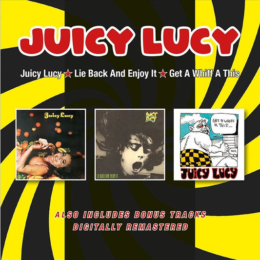Juicy Lucy/Lie Back & Enjoy It/Get a Whiff a This Plus Bonus Tracks cover art