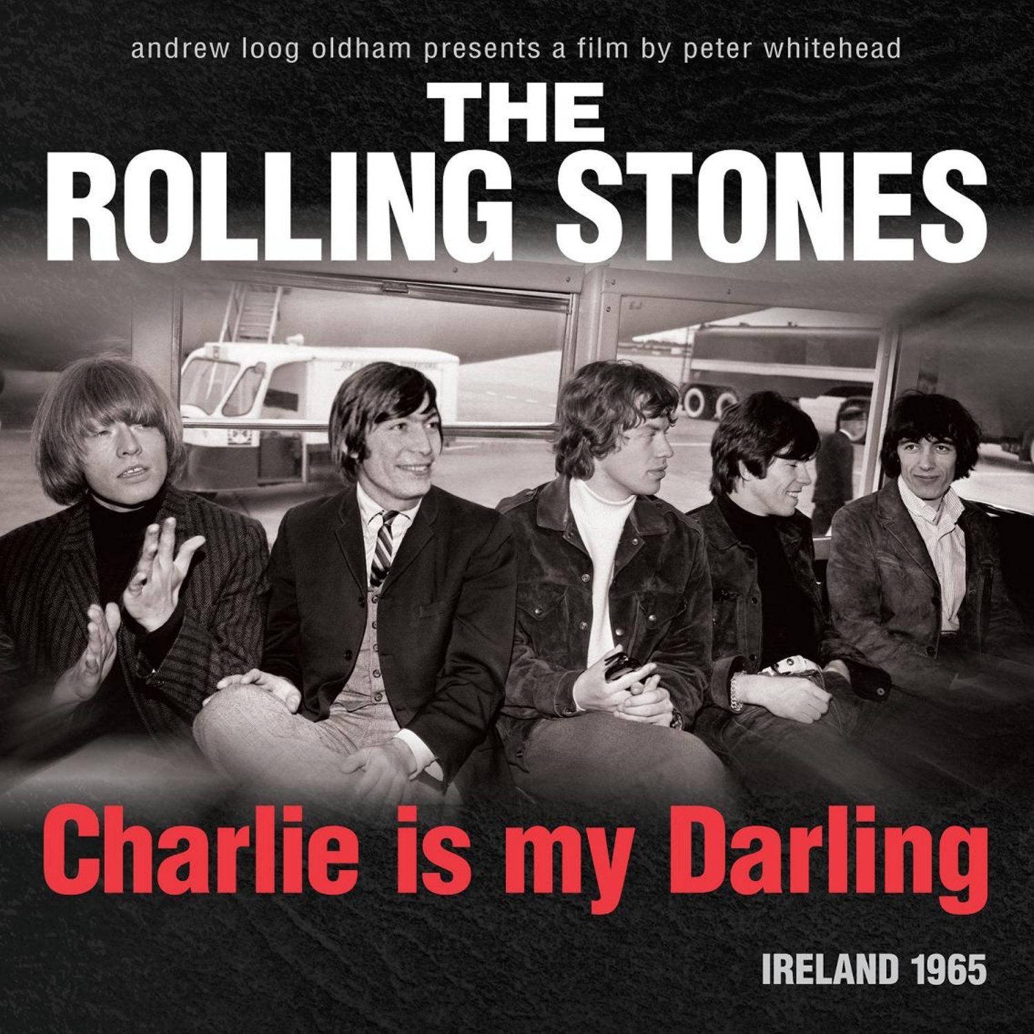 Charlie Is My Darling: Ireland 1965 cover art