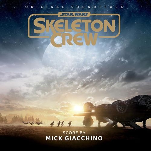 Star Wars: Skeleton Crew [Original Soundtrack] cover art