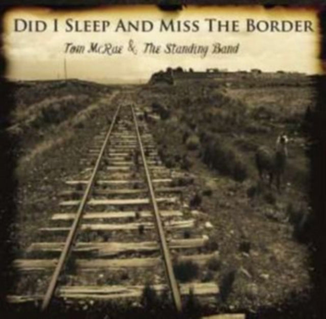 Did I Sleep and Miss the Border? cover art