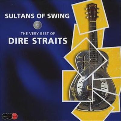 Sultans of Swing: The Very Best of Dire Straits cover art