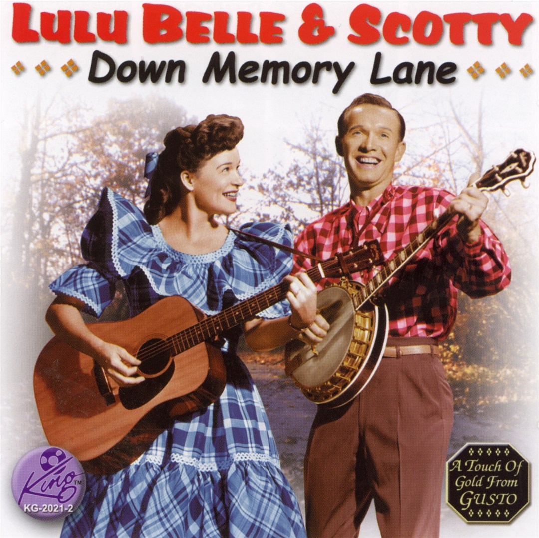 Down Memory Lane With Lulu Belle and Scotty cover art
