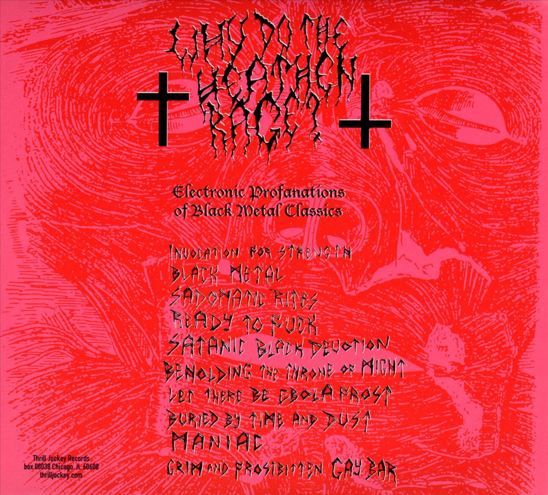 Why Do the Heathen Rage? cover art