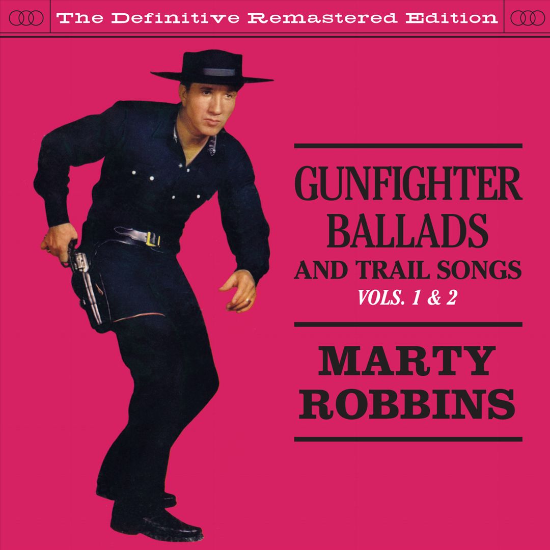 Gunfighter Ballads and Trail Songs, Vol. 1-2 cover art
