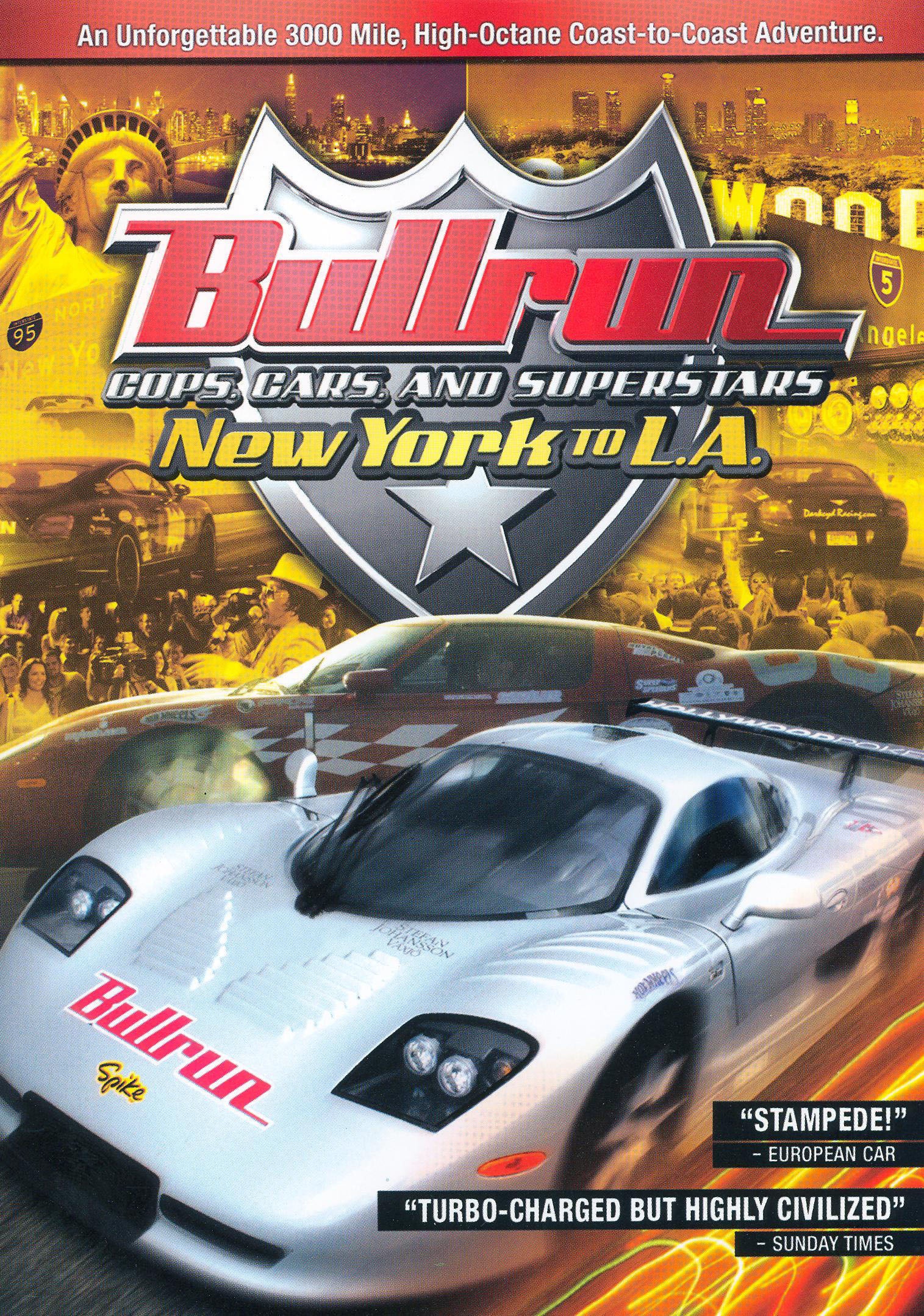 Bullrun Presents: New York to L.A. - Cops, Cars and Superstars cover art