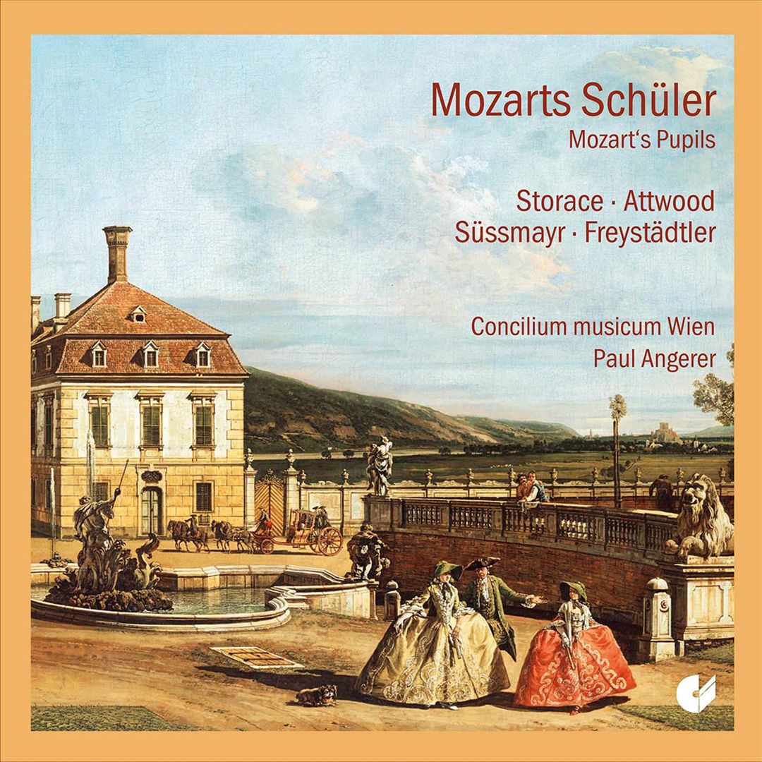 Mozarts Schüler: Storace, Attwood, Süssmayr, Freystädtler cover art