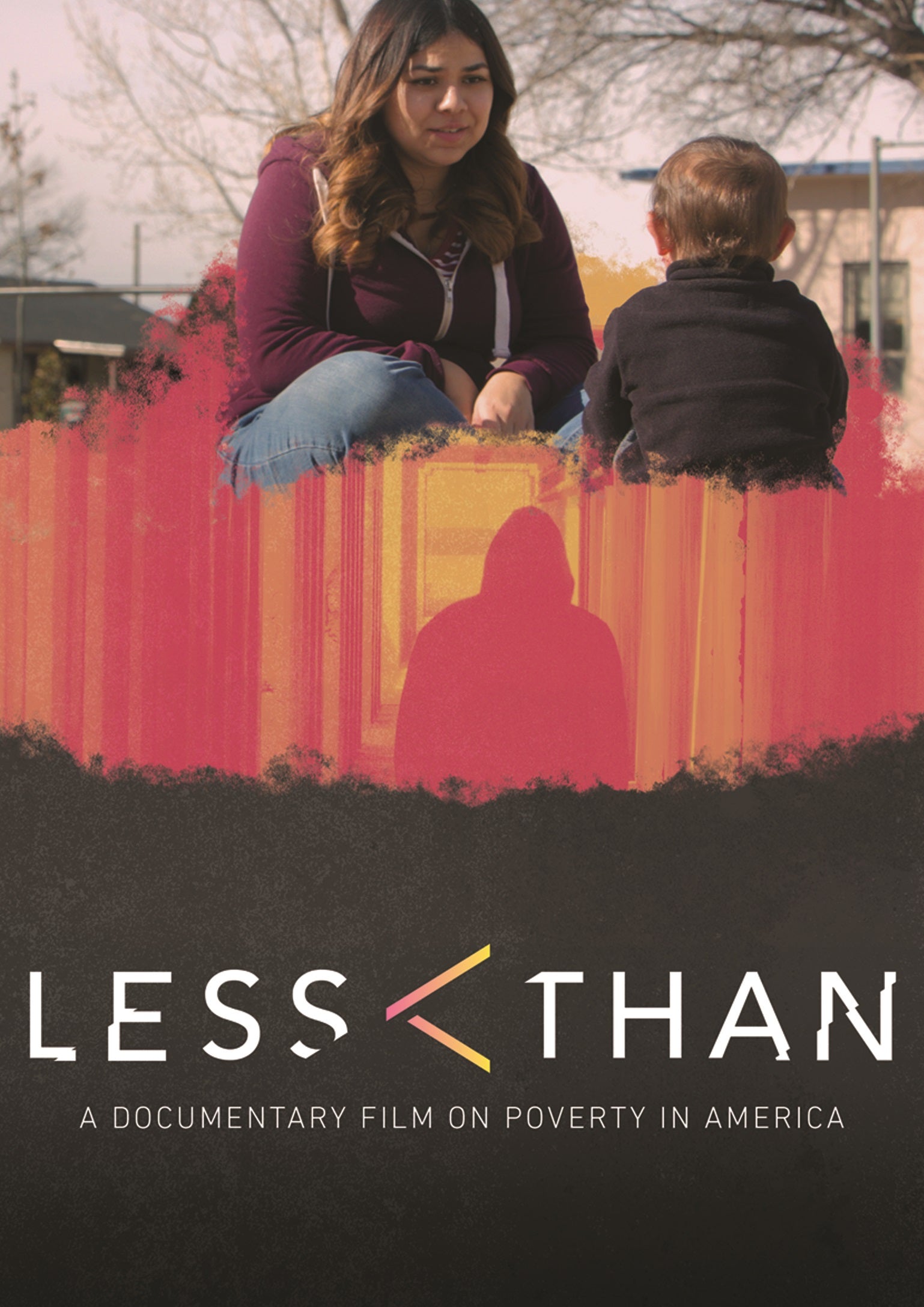 Less Than: A Documentary On Poverty In America cover art