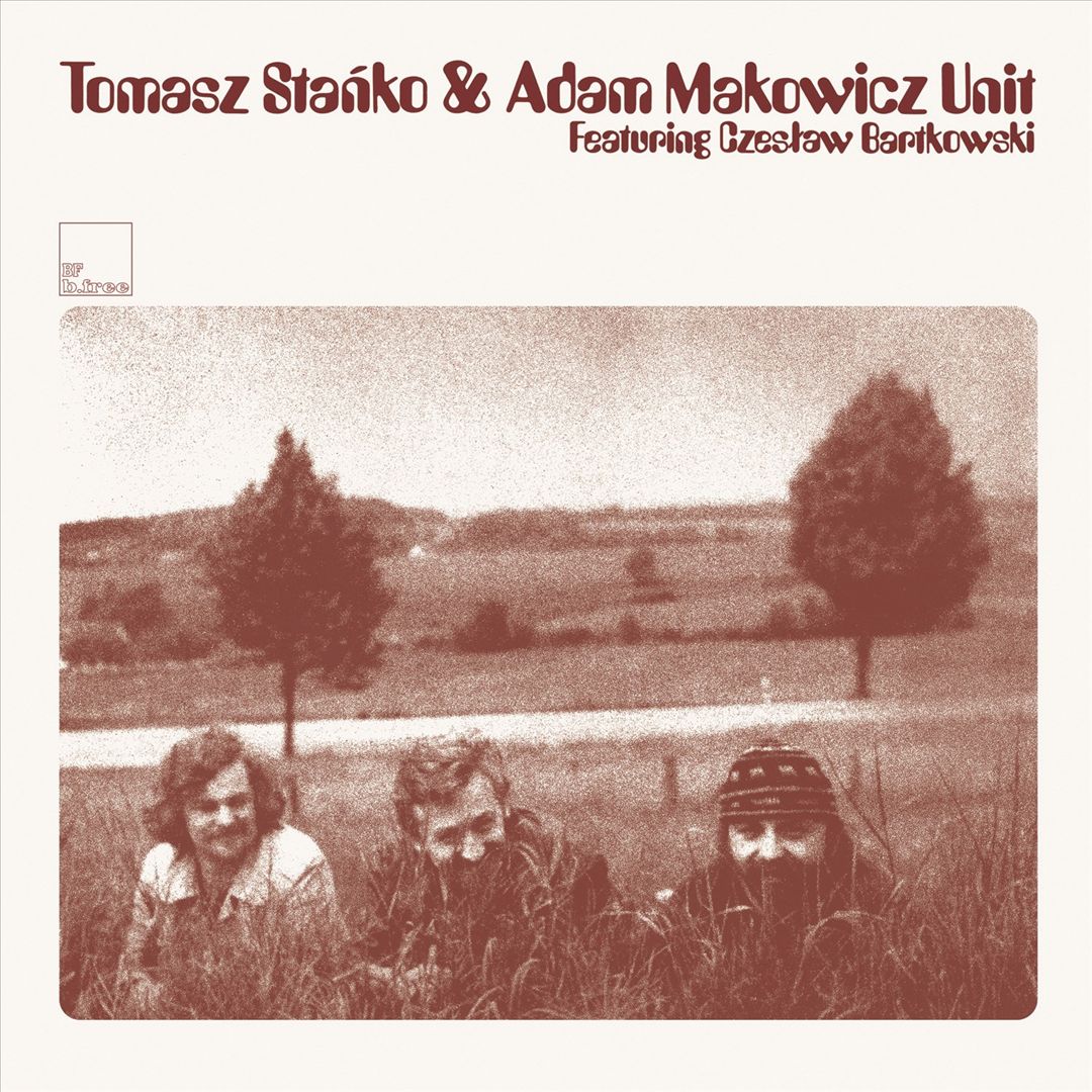 Tomasz Stanko & Adam Makowicz Unit cover art