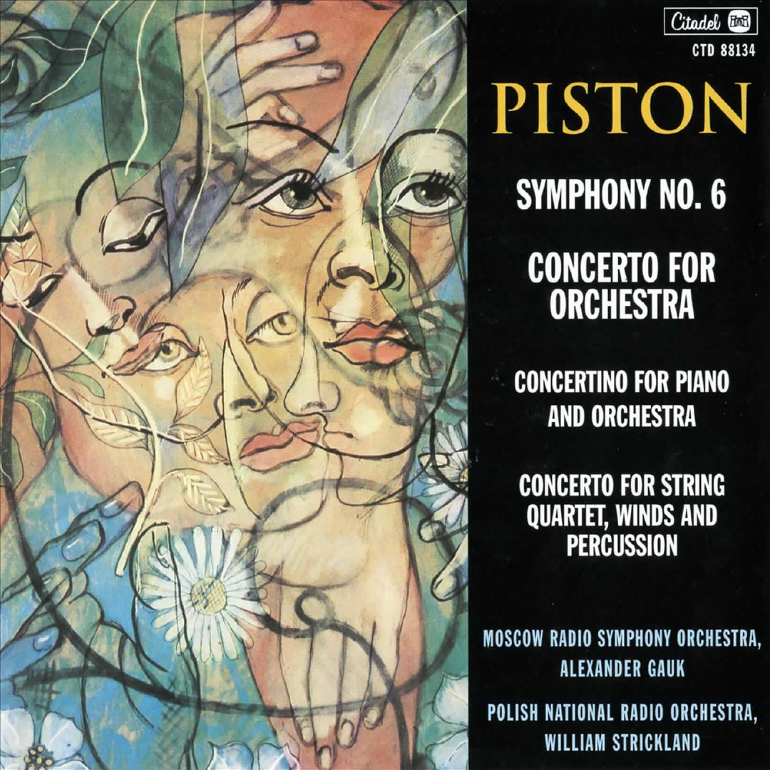 Walter Piston: Symphony No. 6; Concerto for Orchestra; Concertino for Piano and Orchestra cover art
