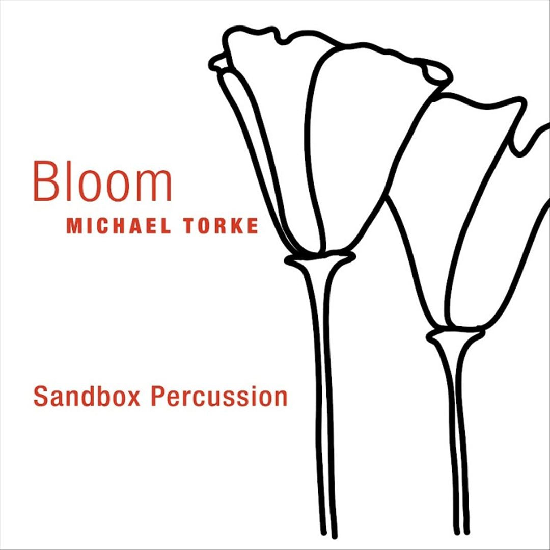Michael Torke: Bloom cover art