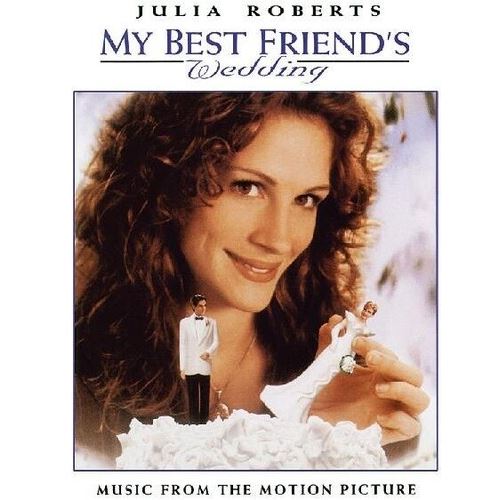 My Best Friend's Wedding [Original Soundtrack] cover art