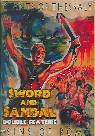 Sword And Sandal Double Feature: Vol. 1 (Giants Of Thessaly & Sins Of Rome) cover art
