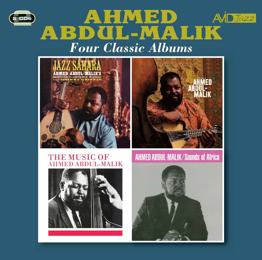 Jazz Sahara/East Meets West/The Music of Ahmed Abdul-Malik cover art