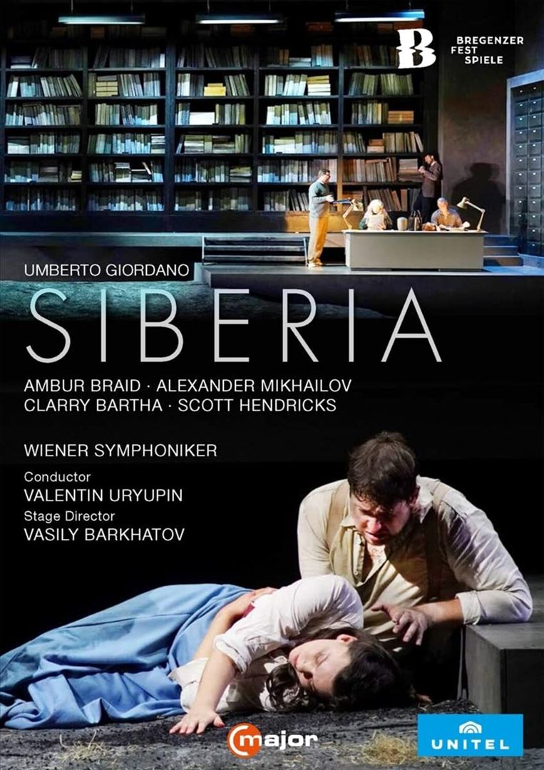 Umberto Giordano: Siberia [Video] cover art