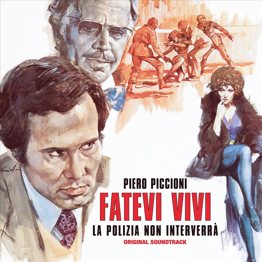 Fatevi Vivi: La Polizia Non Interverra' cover art
