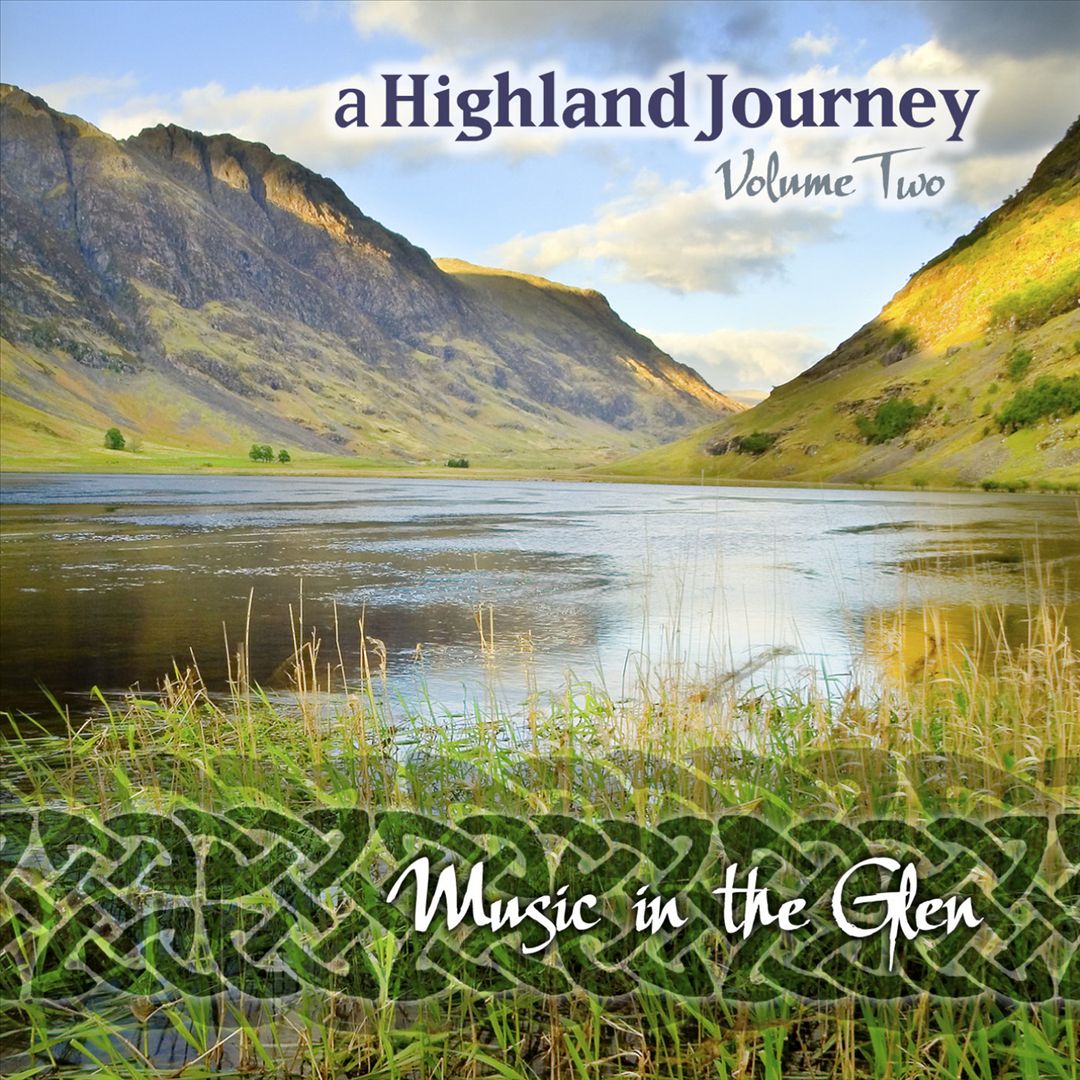 Highland Journey, Vol. 2: Music in the Glen cover art