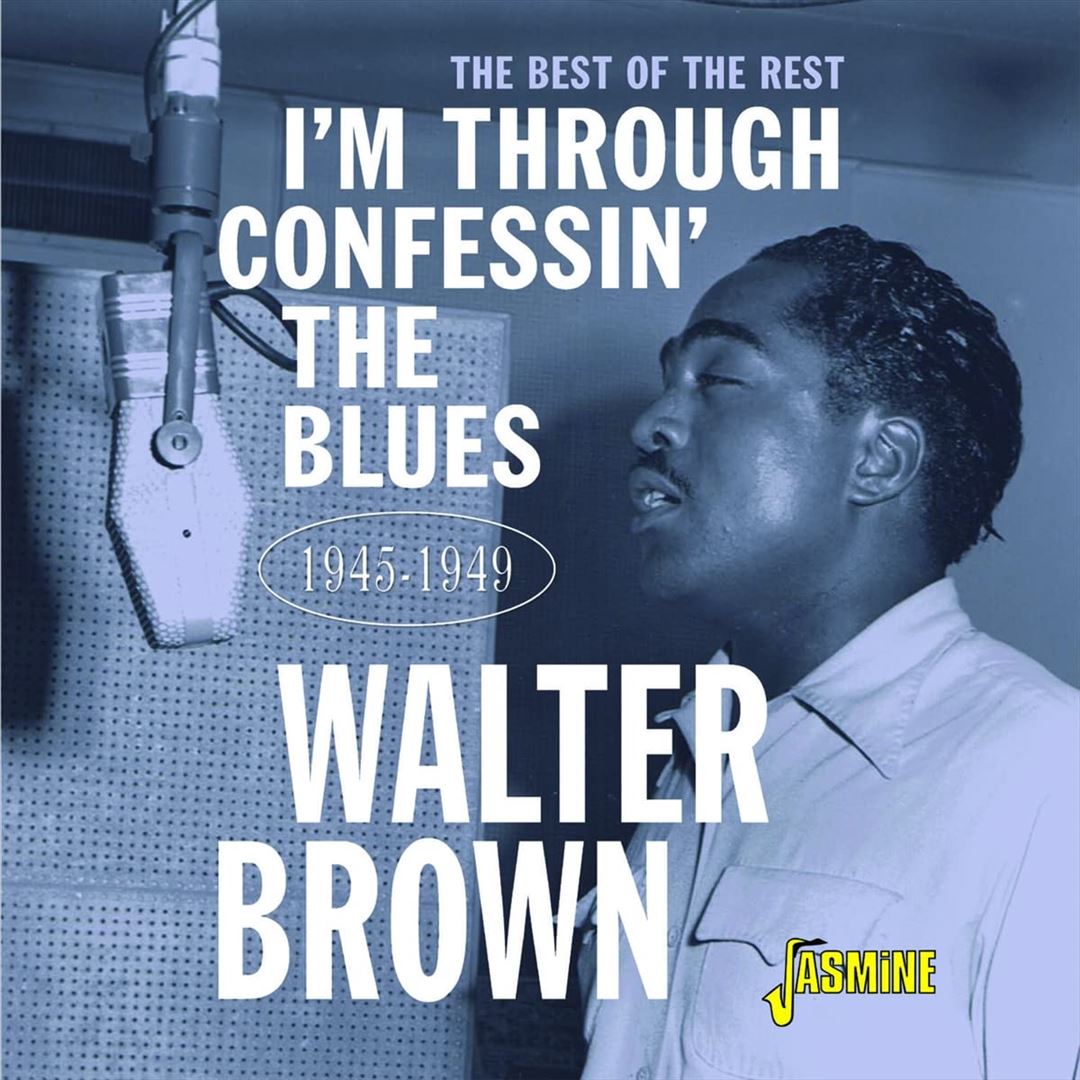 I'm Confessin' the Blues: The Best of the Rest 1945-1949 cover art