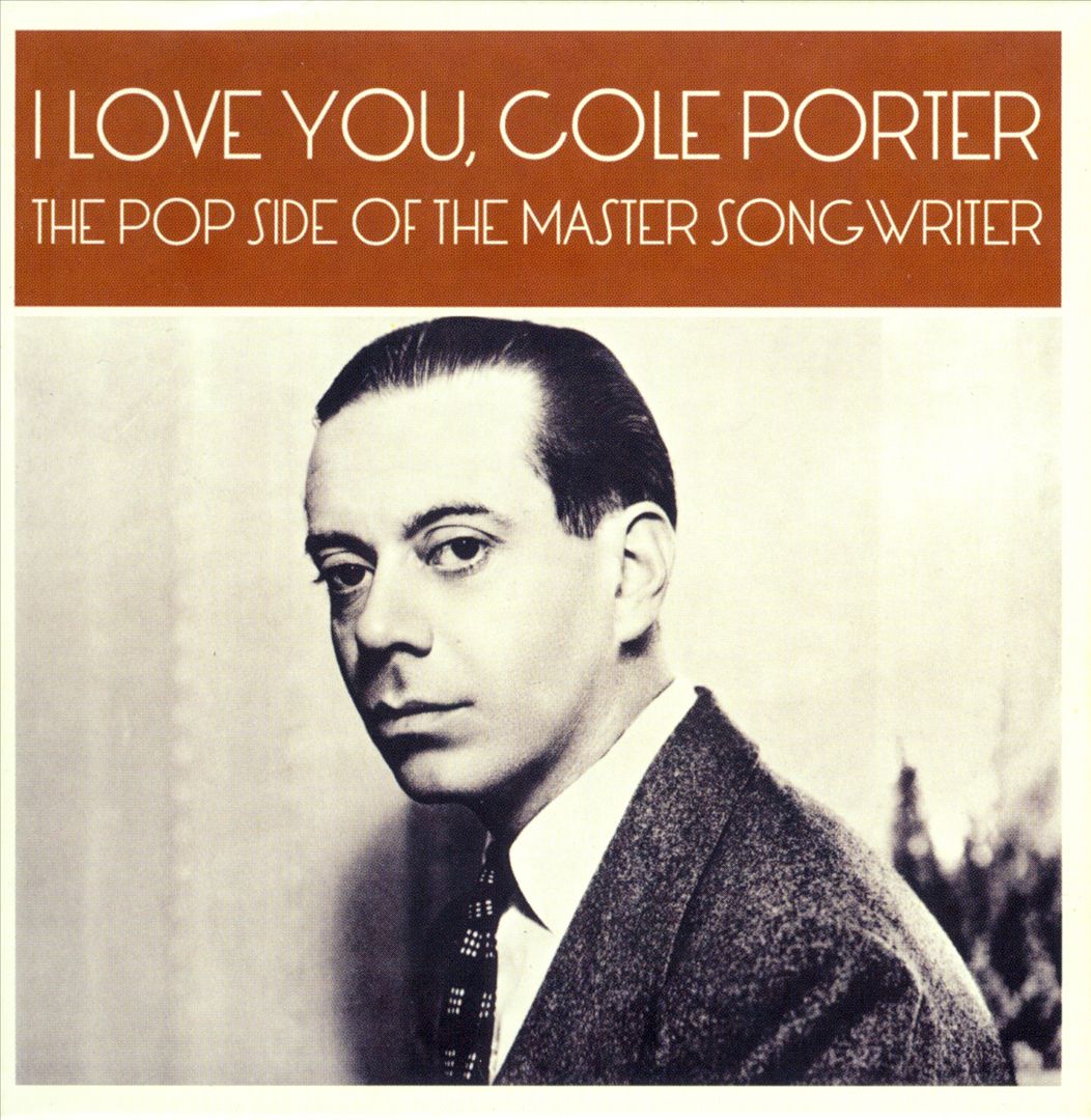 I Love You, Cole Porter: The Pop Side of the Master Songwriter cover art