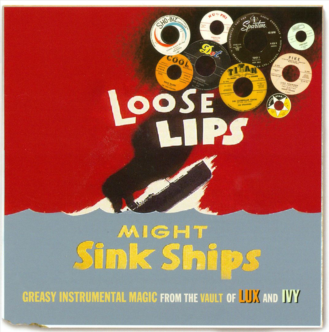 Loose Lips Might Sink Ships: Greasy Instrumental Magic From The Vault of Lux and Ivy cover art