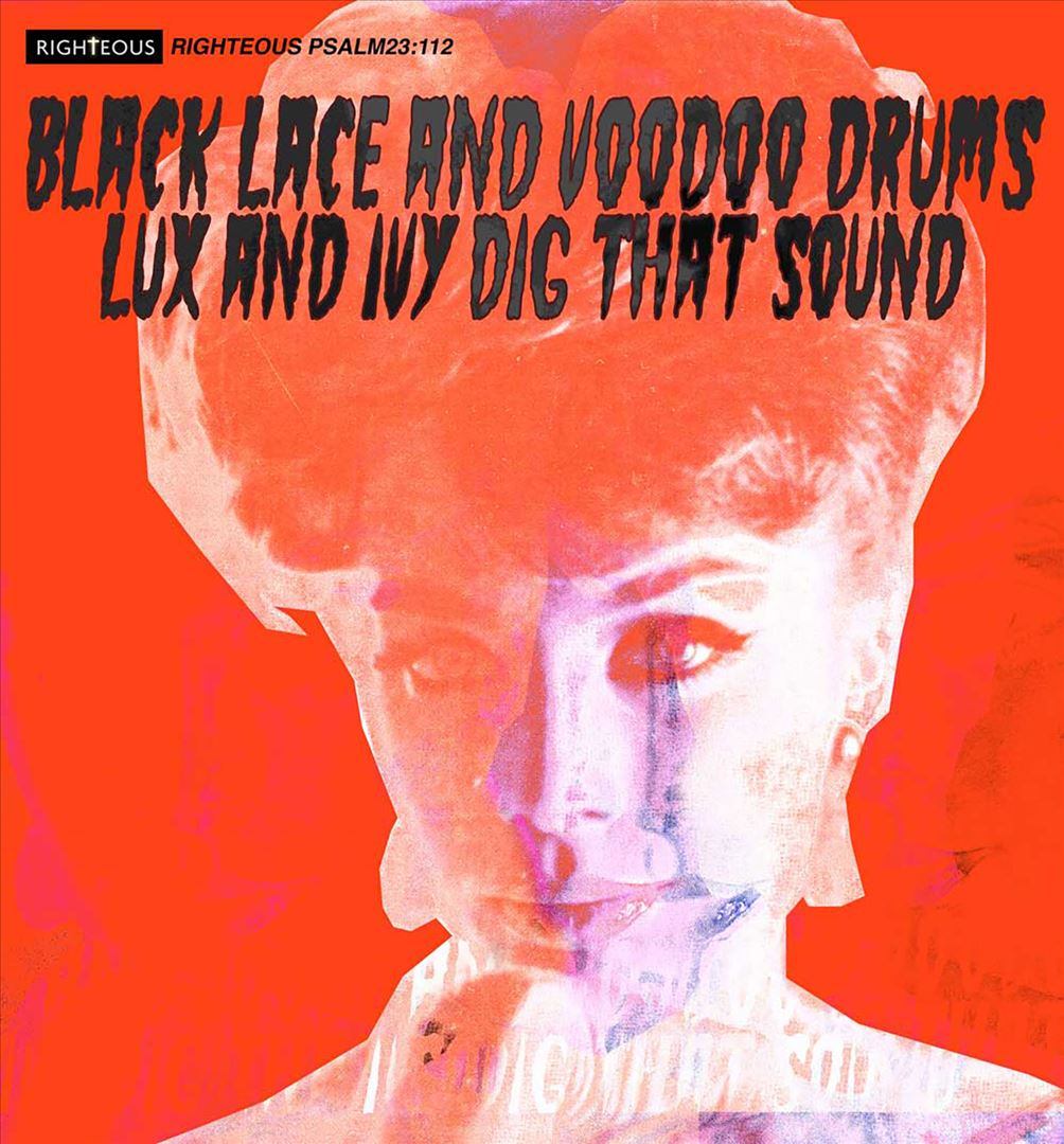 Black Lace and Voodoo Drums: Lux and Ivy Dig That Sound cover art
