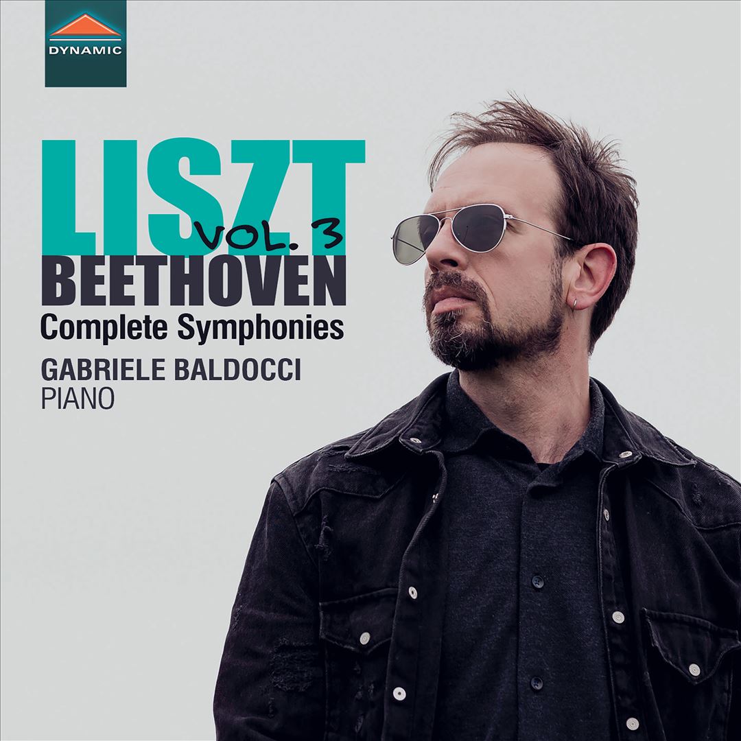 Liszt/Beethoven Complete Symphonies, Vol. 3 cover art