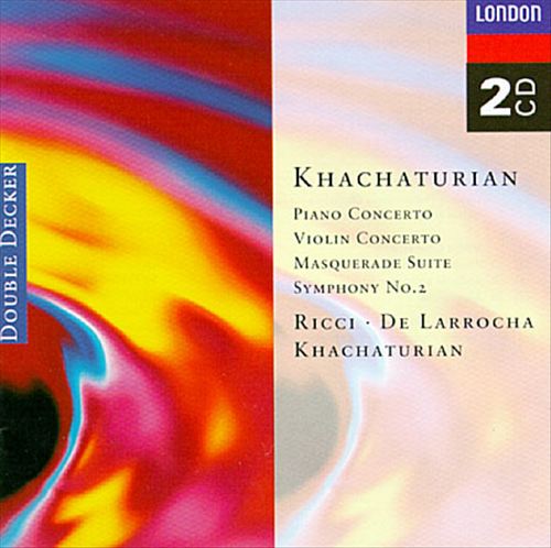 Khachaturian: Concerto for violin in Dm; Concerto for piano in Df cover art