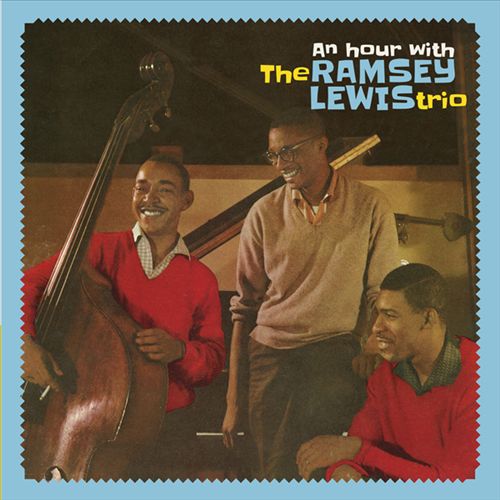 Hour with the Ramsey Lewis Trio cover art