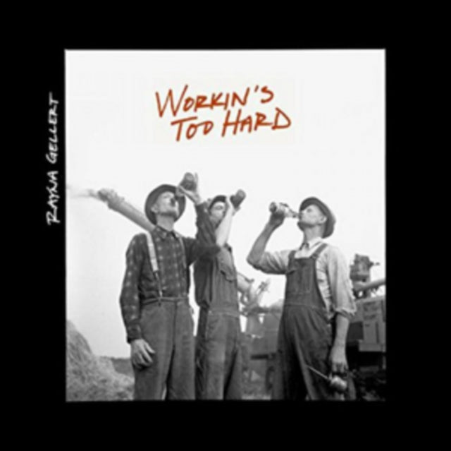 Workin's Too Hard cover art
