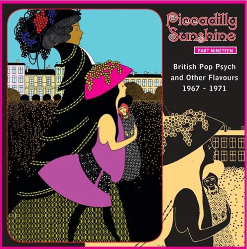 Piccadilly Sunshine, Vol. 19: British Pop Psych 1967-1971 cover art