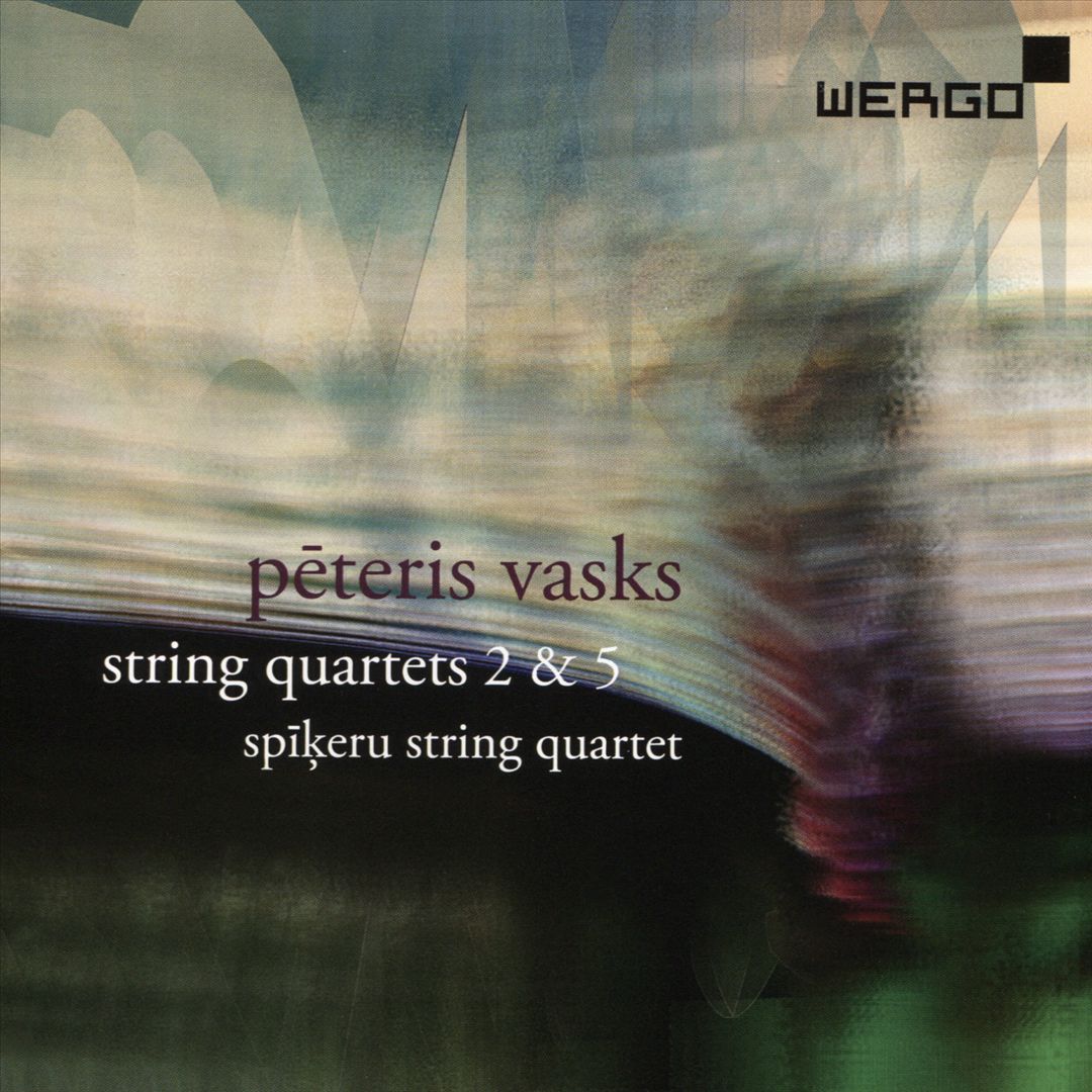 Peteris Vasks: String Quartets Nos. 2 & 5 cover art