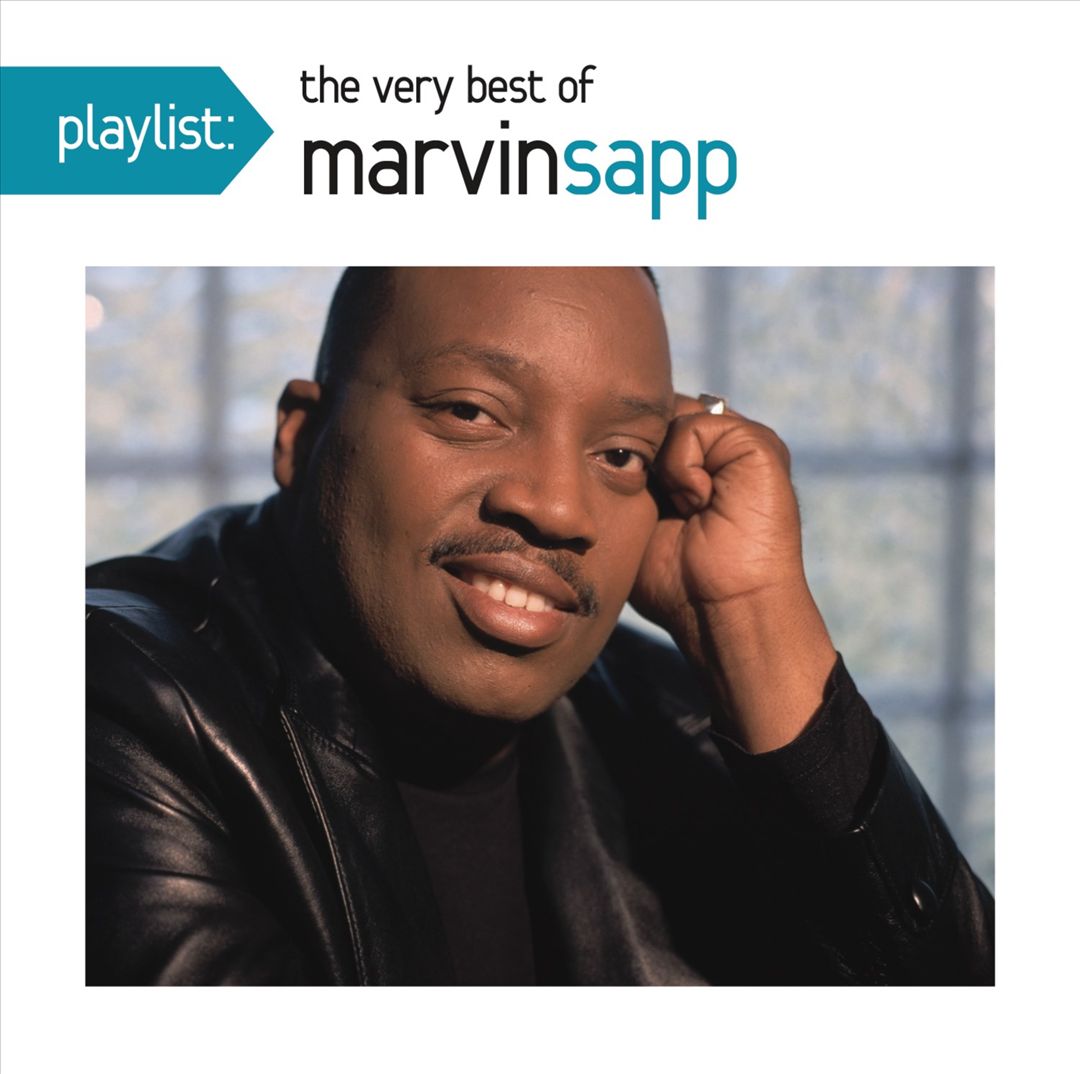 Playlist: The Very Best of Marvin Sapp cover art