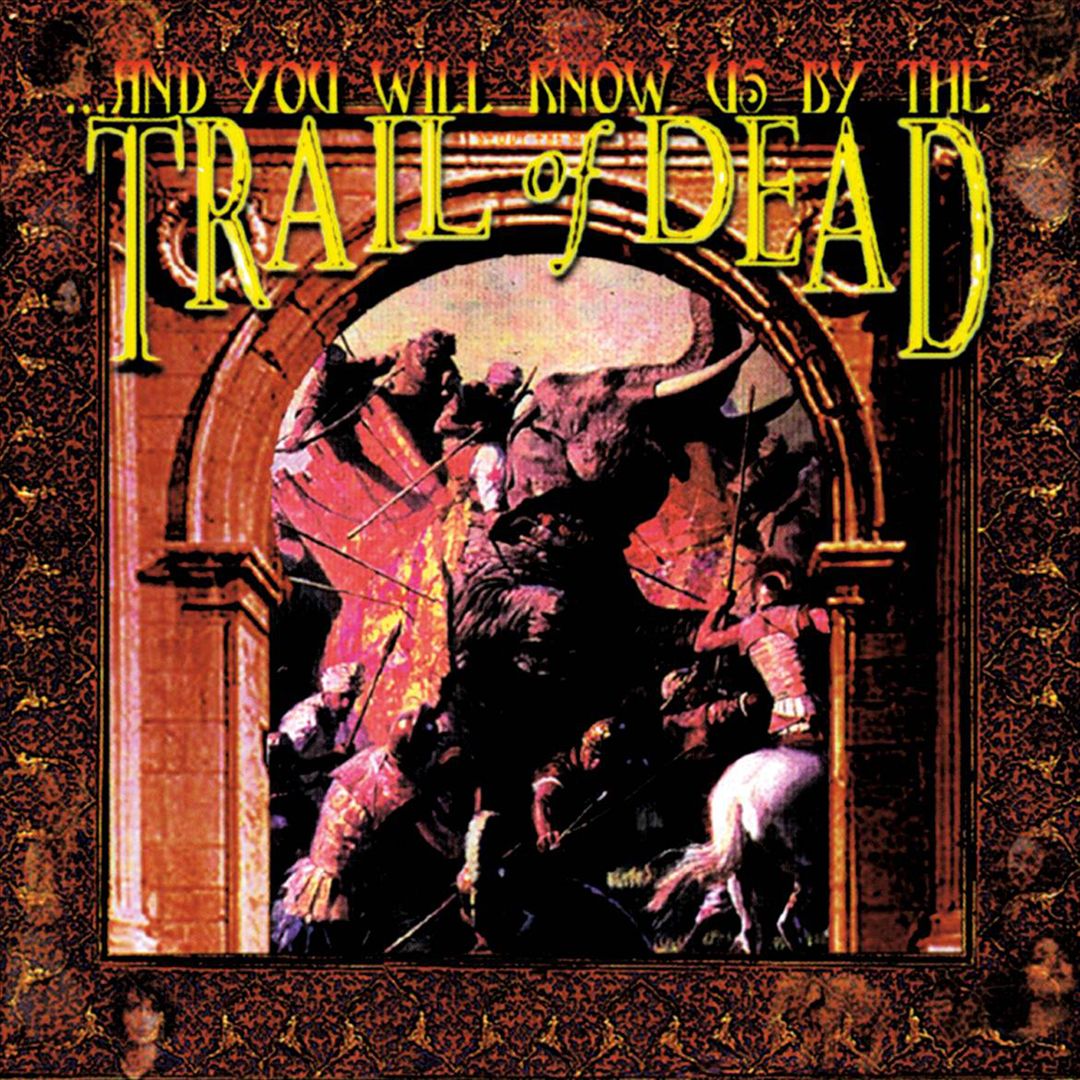 ...And You Will Know Us by the Trail of Dead cover art