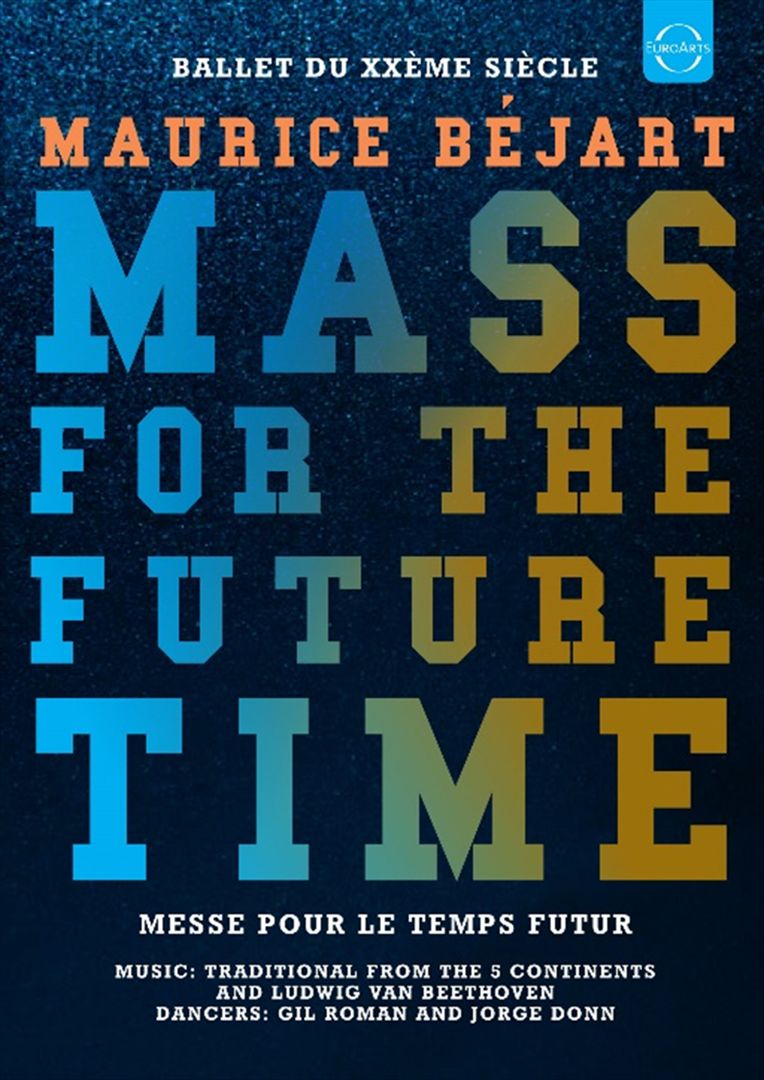 Maurice Béjart: Mass for the Future Time [Video] cover art