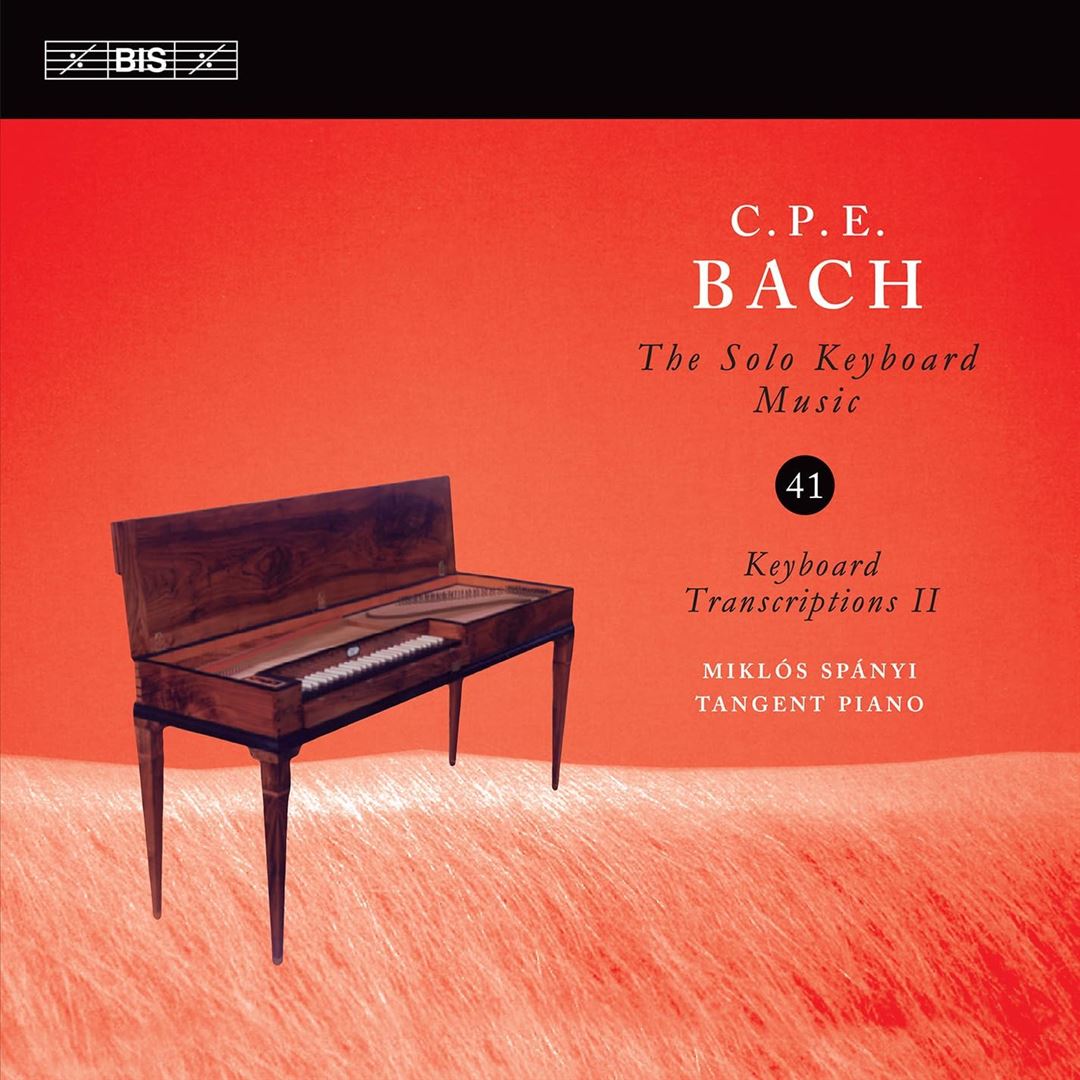 C.P.E. Bach: The Complete Keyboard Concertos, Vol. 41 cover art