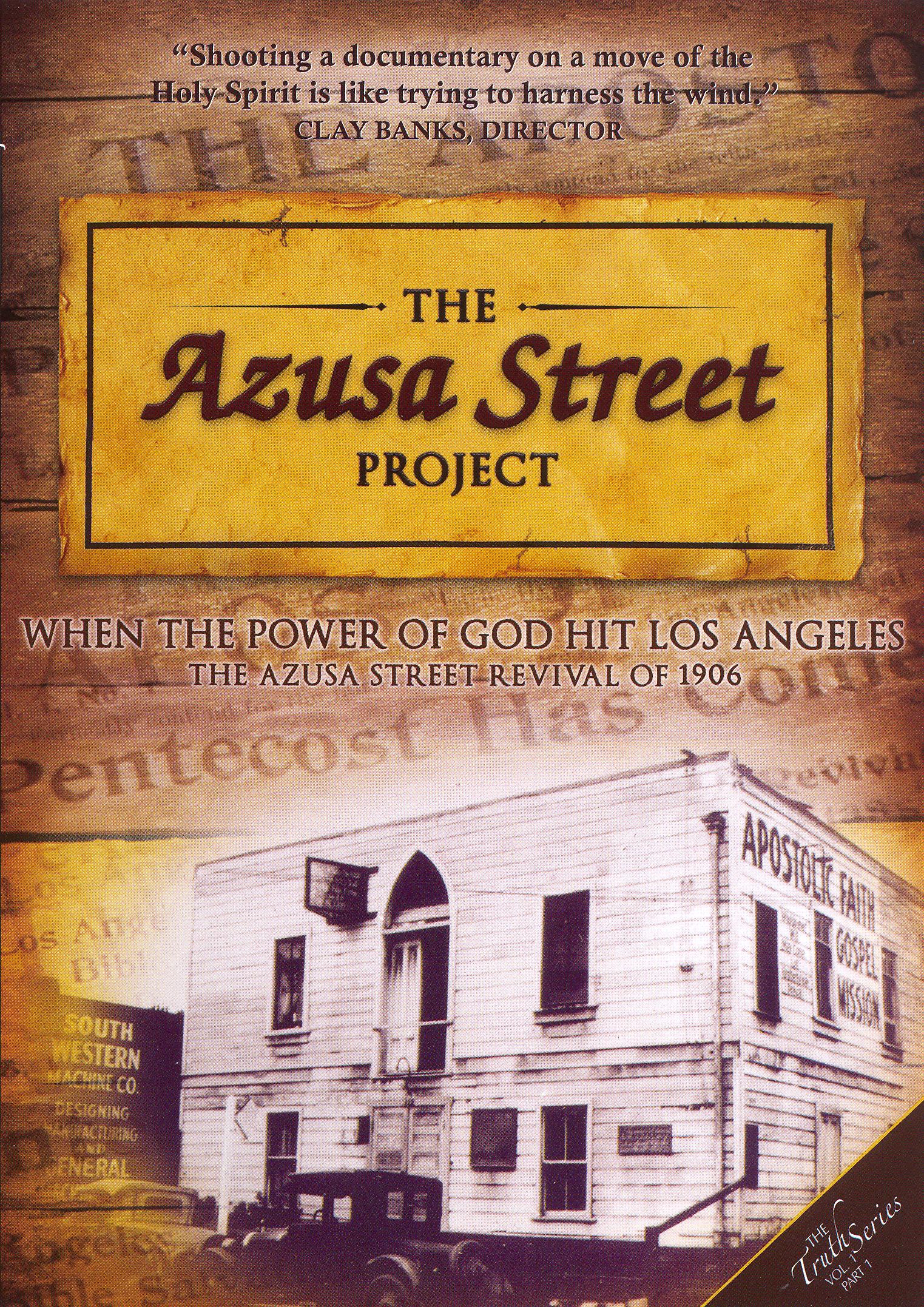 Truth Series, Vol. 1, Part 1: The Azusa Street Project cover art