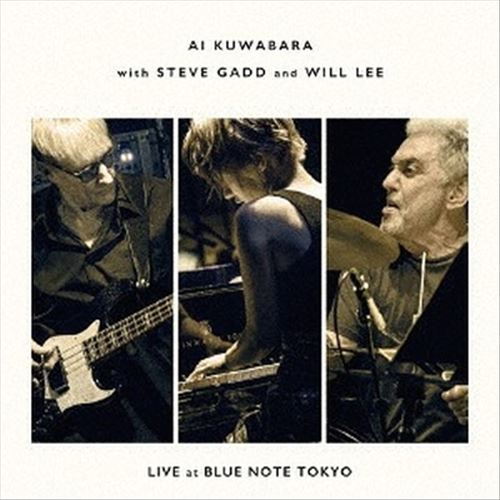 Live at Blue Note Tokyo (W/Steve Gadd & Will Lee) cover art