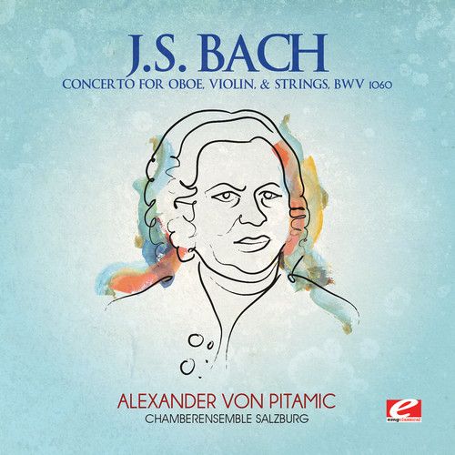J.S. Bach: Concerto Oboe Violin & Strings, BWV 1060 cover art