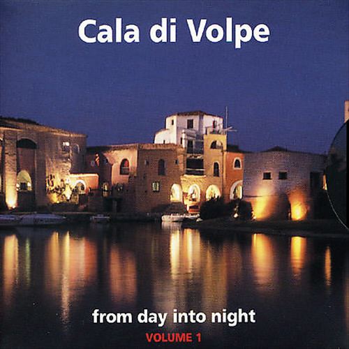 Cala di Volpe: Selected by Mark Barrot & Andrea Monta cover art