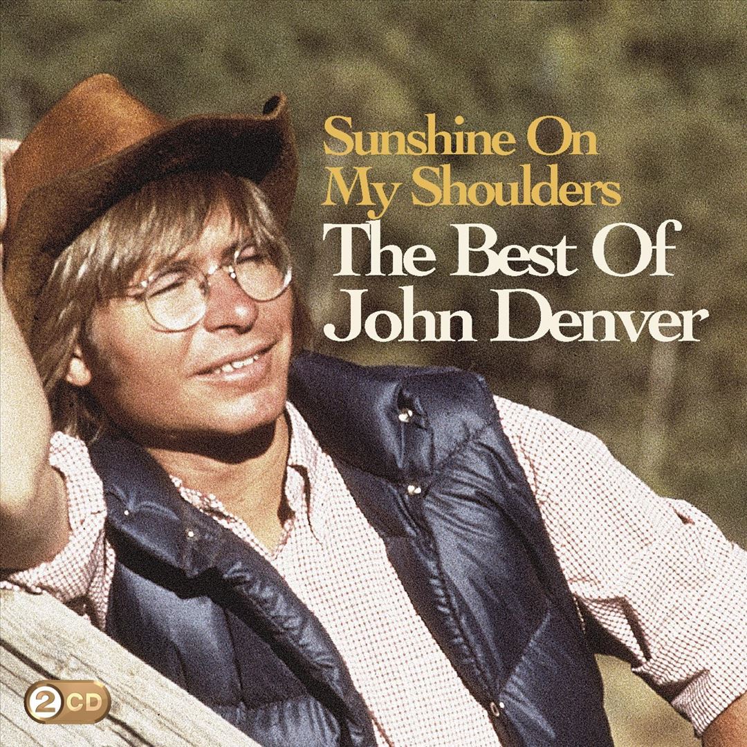 Sunshine on My Shoulders: The Best of John Denver cover art