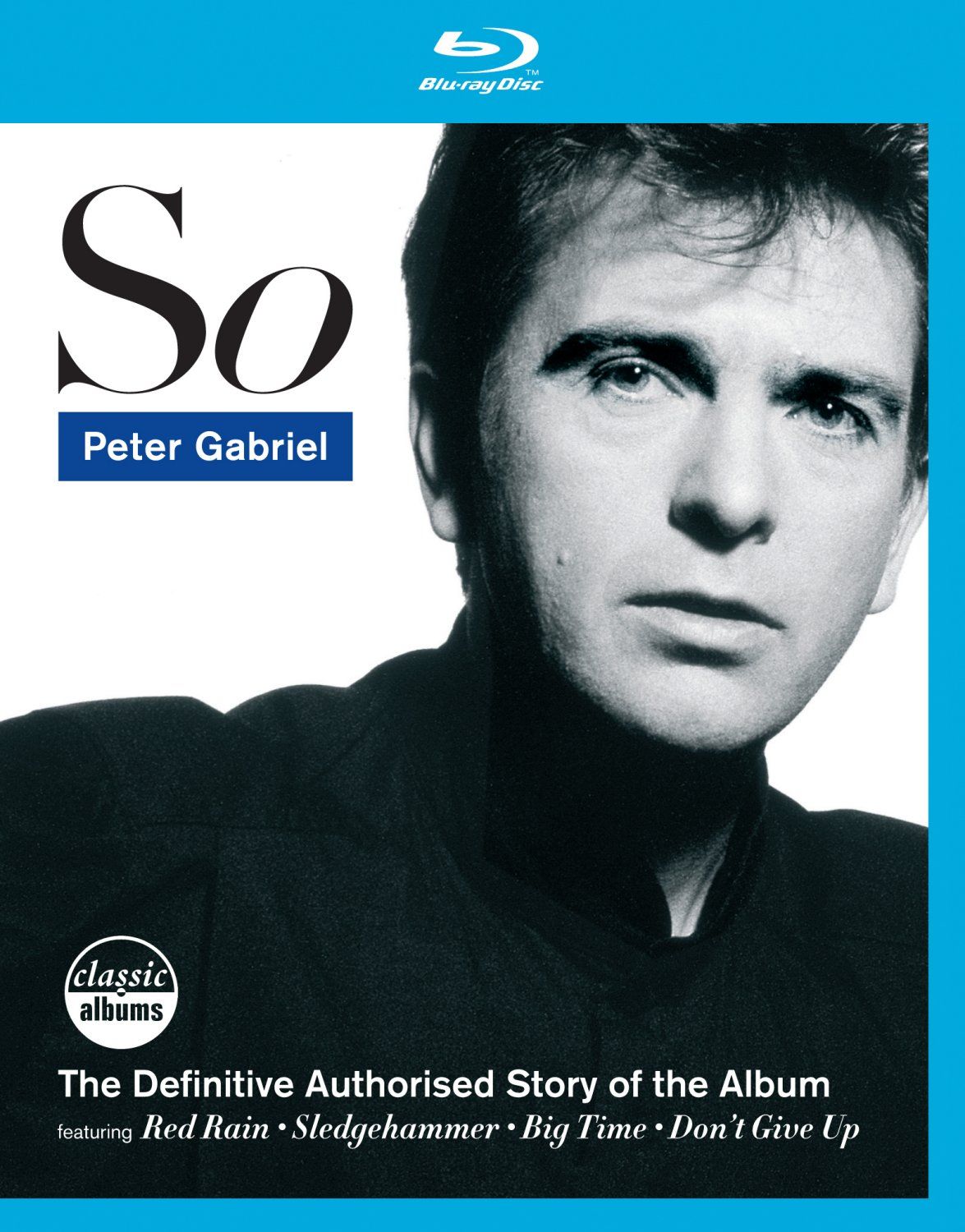 Classic Albums: Peter Gabriel - So [Blu-ray] cover art