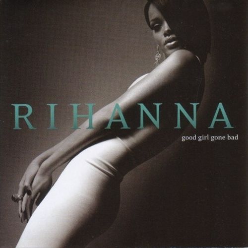 Good Girl Gone Bad [Bonus Track] cover art