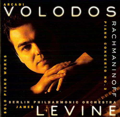 Rachmaninoff: Piano Concerto No. 3; Solo Piano Works cover art