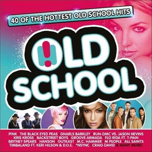 Old School: 40 of the Hottest Old School Hits cover art